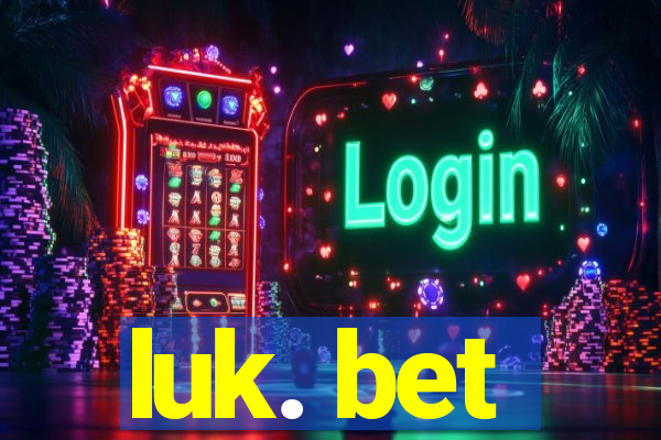 luk. bet